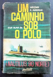 UM CAMINHO SOB O POLO